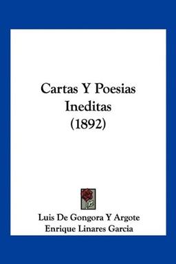 Cartas Y Poesias Ineditas (1892)