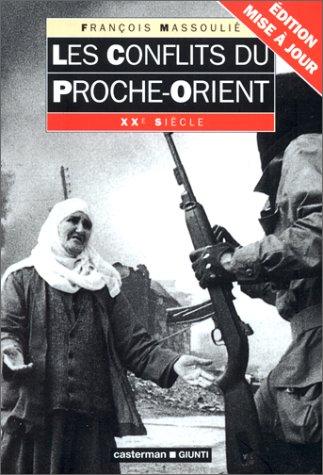 Les conflits du Proche-Orient