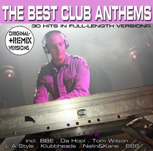 The Best Club Anthems