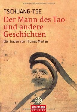 Der Mann des Tao und andere Geschichten: übertragen von Thomas Merton