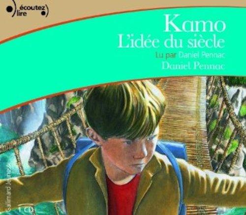 Kamo, l'idée du siècle