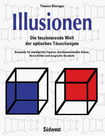 Illusionen des Sehens