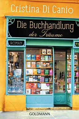 Die Buchhandlung der Träume: Roman