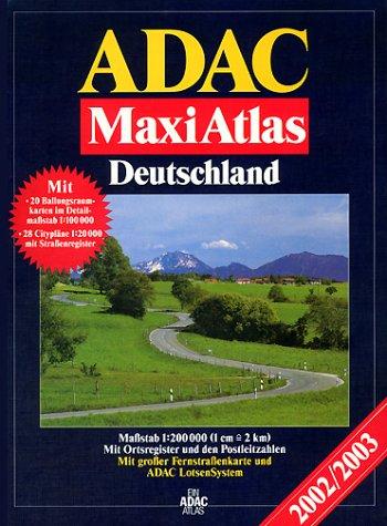 ADAC Maxi Atlas Deutschland 2002/2003