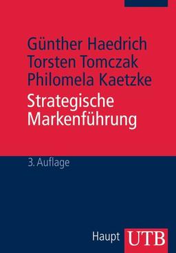 Strategische Markenführung (Uni-Taschenbücher M)