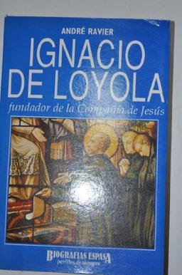 Ignacio de Loyola : fundador de la Compania de Jesus