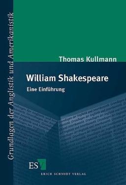 William Shakespeare: Eine Einführung