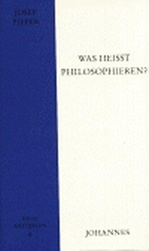 Was heißt philosophieren?