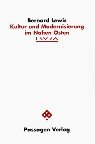 Kultur und Modernisierung im Nahen Osten