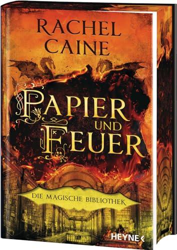 Papier und Feuer – Die Magische Bibliothek: Die Dark-Academia-Sensation - Mit farbig gestaltetem Buchschnitt nur in limitierter Erstauflage - Roman (Die Magische Bibliothek-Reihe, Band 2)