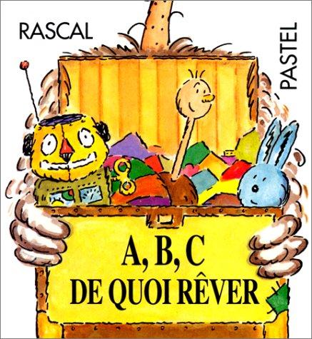 A, B, C, de quoi rêver