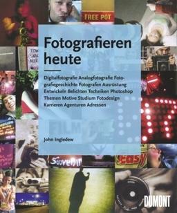 Fotografieren heute