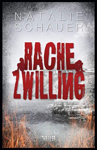 Rachezwilling: Psychothriller