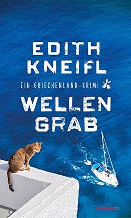 Wellengrab: Ein Griechenland-Krimi (HAYMON TASCHENBUCH)