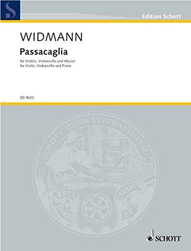 Passacaglia: Violine, Violoncello und Klavier. Partitur und Stimmen. (Edition Schott)