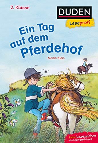 Duden Leseprofi – Ein Tag auf dem Pferdehof, 2. Klasse (DUDEN Leseprofi 2. Klasse)