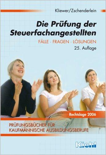 Die Prüfung der Steuerfachangestellten