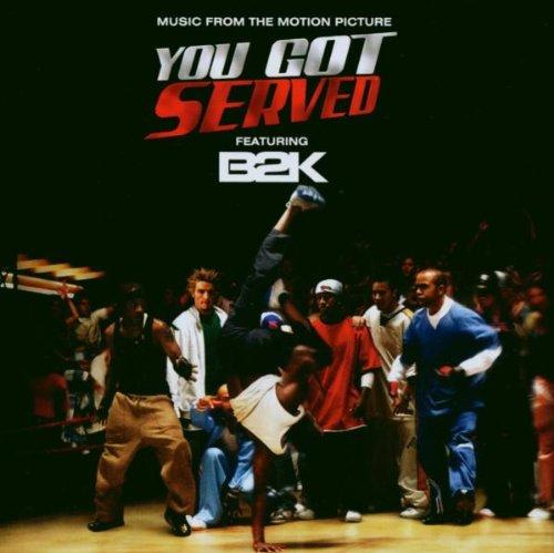 B2K Presents...You Got Served