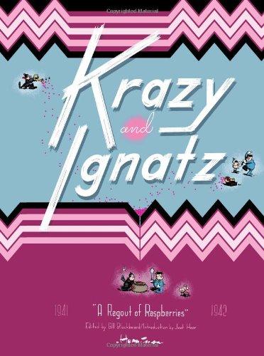 Krazy & Ignatz: Komplete 1941-1942: 1941-1942 - A Ragout of Raspberries (Krazy and Ignatz)