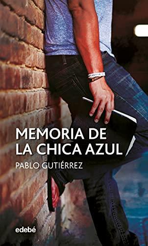 MEMORIA DE LA CHICA AZUL (Periscopio)