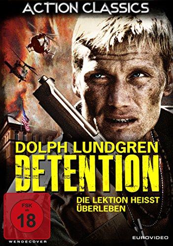 Detention - Die Lektion heißt Überleben!