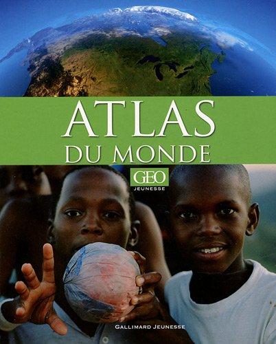 Atlas du monde Géo jeunesse