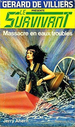 Massacre en eaux troubles (Survivant)