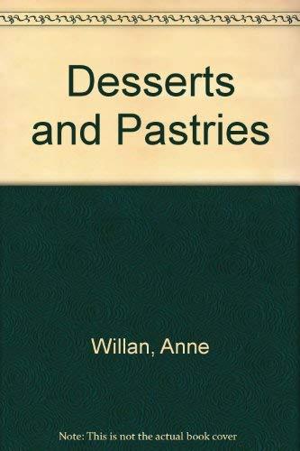 Desserts and Pastries