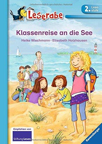 Klassenreise an die See (Leserabe - 2. Lesestufe)