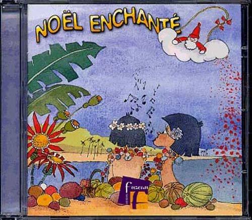 FUZEAU NOEL ENCHANTEE CD 4 TITRES + PLAYBACK POUR LES 5-11 ANS