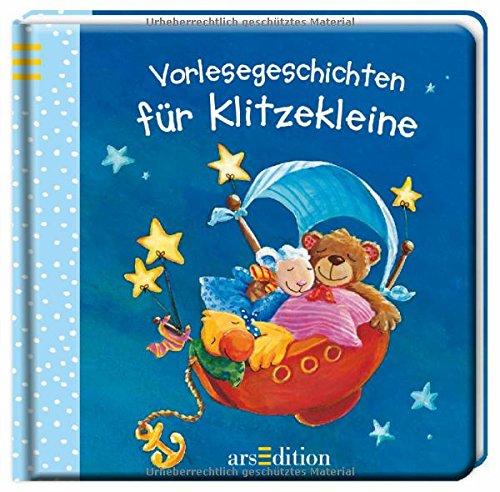 Vorlesegeschichten für Klitzekleine (Klitzekleine-Reihe)