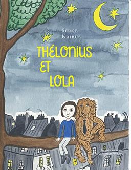 Thélonius et Lola