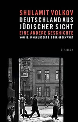 Deutschland aus jüdischer Sicht: Eine andere Geschichte