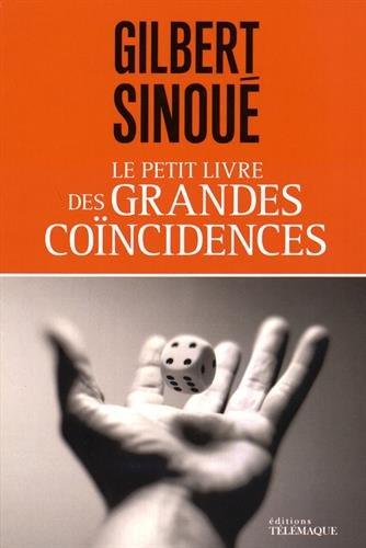 Le petit livre des grandes coïncidences