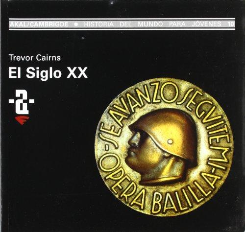 El siglo XX (Historia del mundo para jóvenes, Band 10)