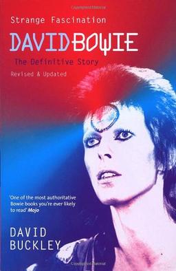 Strange Fascination: David Bowie: The Definitive Story