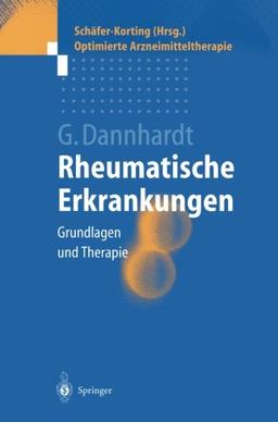 Rheumatische Erkrankungen: Grundlagen und Therapie (Optimierte Arzneimitteltherapie)