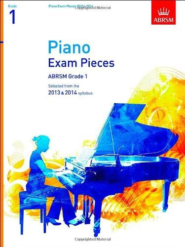 Piano Exam Pieces 2013 & 2014, ABRSM Grade 1 (ABRSM Exam Pieces)