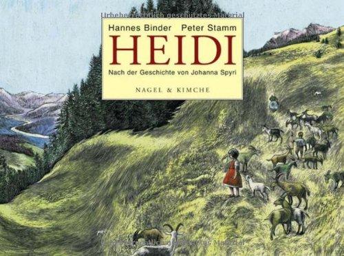 Heidi: Bilderbuch. Nach Johanna Spyri