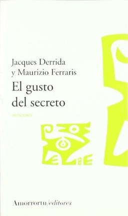 El gusto del secreto (Mutaciones)