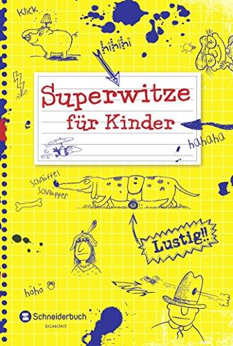 Superwitze für Kinder