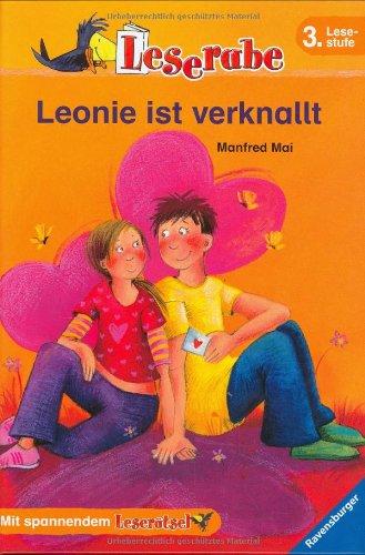 Leonie ist verknallt. 3. Lesestufe