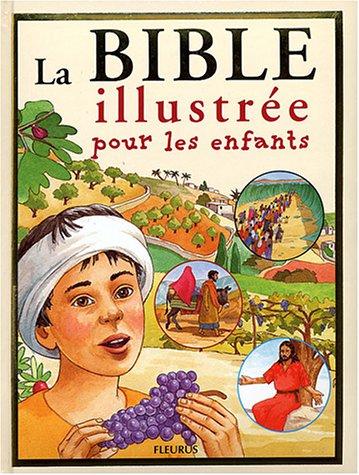 La Bible illustrée pour les enfants