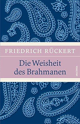 Die Weisheit des Brahmanen (LEINEN mit Schmuckprägung)