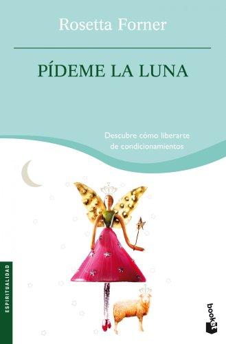 Pídeme la luna (Prácticos siglo XXI)