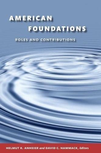 American Foundations: Roles and Contributions