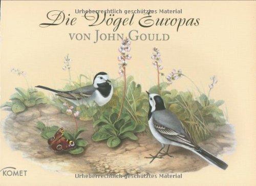 John Gould - Die Vögel Europas