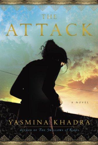 The Attack: Novel