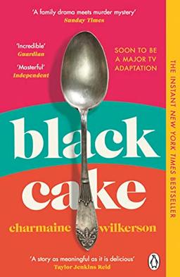 Black Cake: The compelling and beautifully written New York Times bestseller