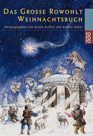 Das Große Rowohlt Weihnachtsbuch.